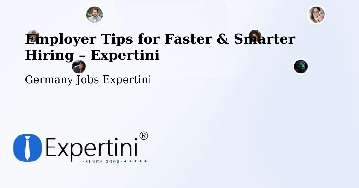 Employer Tips for Hiring & Recruitment – Amtzell - Amtzell, Germany Jobs Expertini