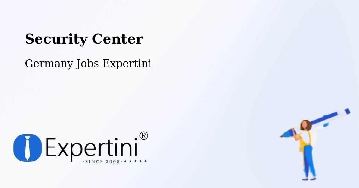 Security & Compliance – Amtzell - Germany Jobs Expertini